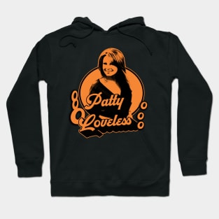 Patty Loveless Patty - Nyindirprojek Hoodie